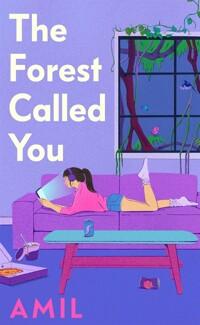  The Forest Called You (Paperback)