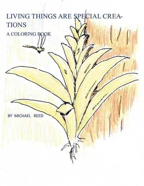  Living Things are Special Creations: A Coloring Book (Paperback)