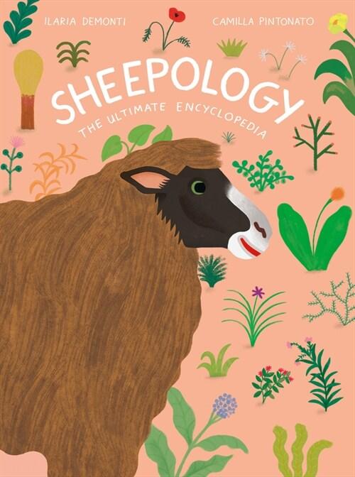  Sheepology: The Ultimate Encyclopedia (Hardcover)