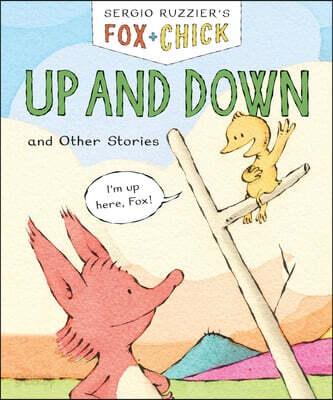  Fox & Chick: Up and Down: And Other Stories (Paperback)