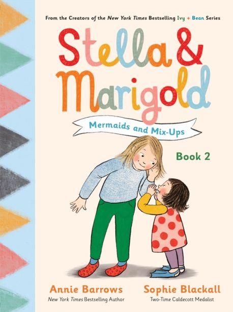  Stella & Marigold: Mermaids and Mix-Ups: Book 2 (Paperback)