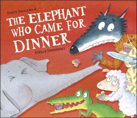  The Elephant Who Came for Dinner (Hardcover)