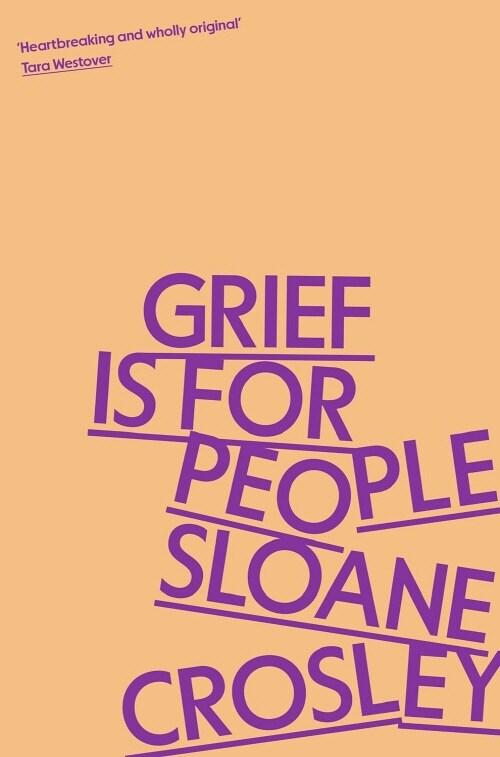  Grief is for People : A Memoir (Paperback, Main)