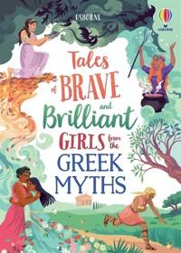  Tales of Brave and Brilliant Girls from the Greek Myths (Hardcover)
