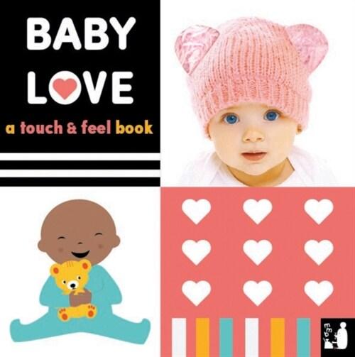  Baby Love : A touch-and-feel book (Board Book)