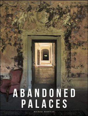  Abandoned Palaces (Hardcover)