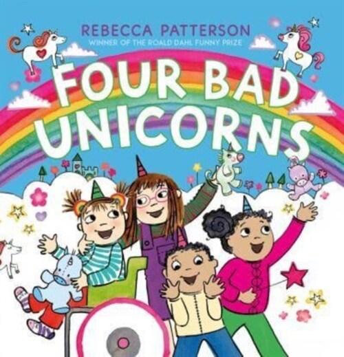  Four Bad Unicorns (Paperback)