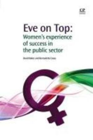  Eve on Top : Women's Experience of Success in the Public Sector (Paperback)