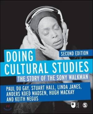  Doing Cultural Studies : The Story of the Sony Walkman (Paperback, 2 Revised edition)