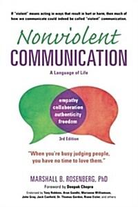 Nonviolent Communication: A Language of Life: Life-Changing Tools for Healthy Relationships (Paperback, 3) - 『비폭력 대화』원서