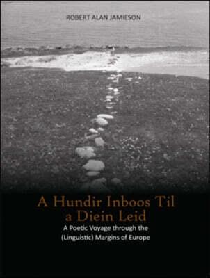  A Hundir Inboos till a Diein Leid : 100 Welcomes to a Dying Language (Hardcover)