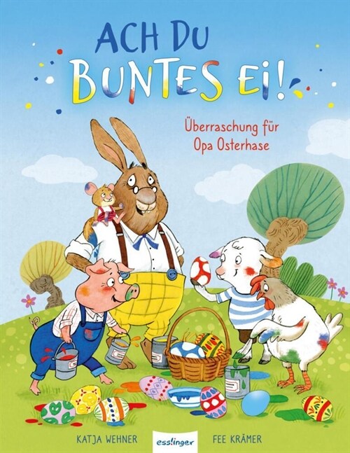  Ach du buntes Ei! (Hardcover)