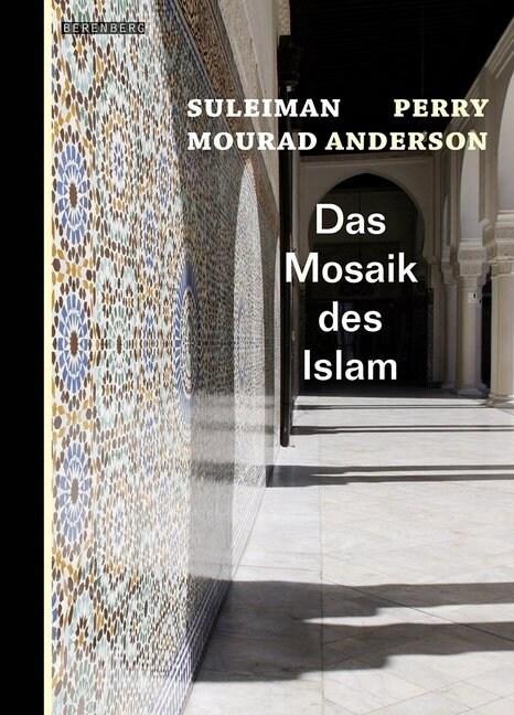  Das Mosaik des Islam (Hardcover)