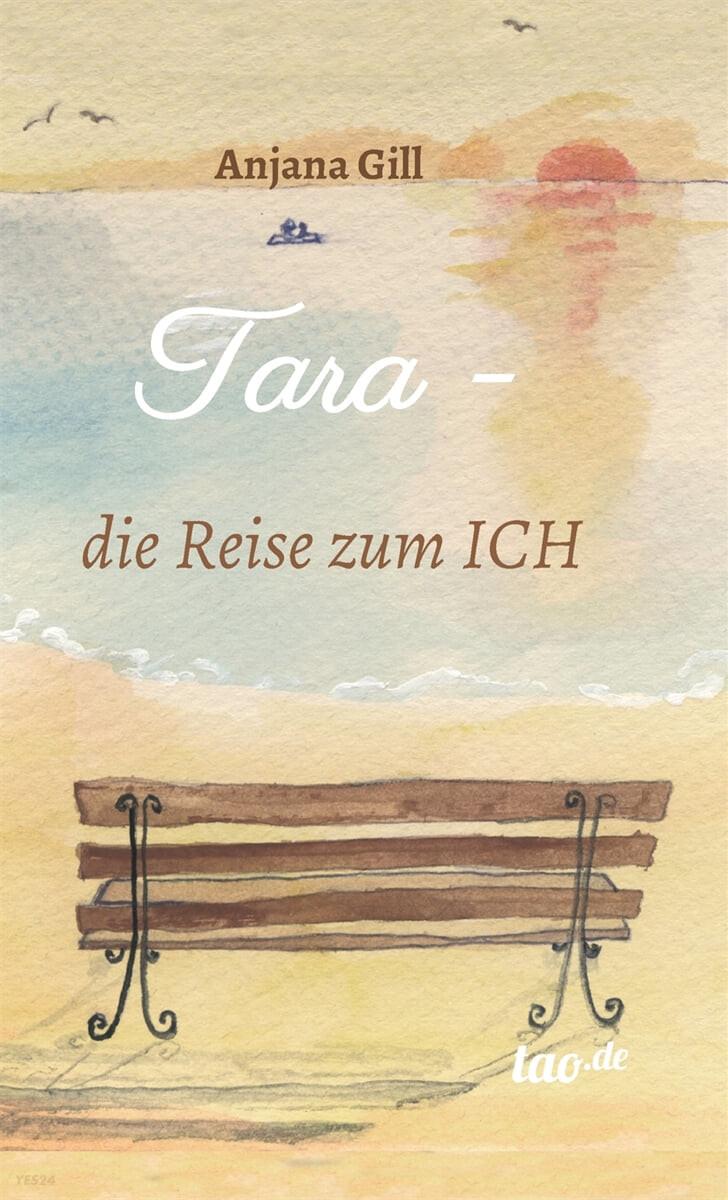  Tara - Die Reise Zum Ich (Hardcover)