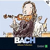  Johann Sebastian Bach: Descubrimos A los Musicos [With CD] (Hardcover)