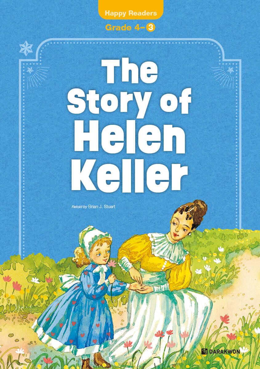 The Story of Helen Keller (New Edition)