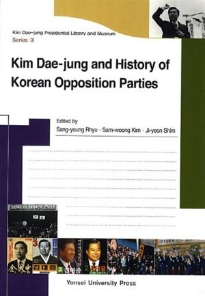  Kim Dae Jung and History of Korean Opposition Parties