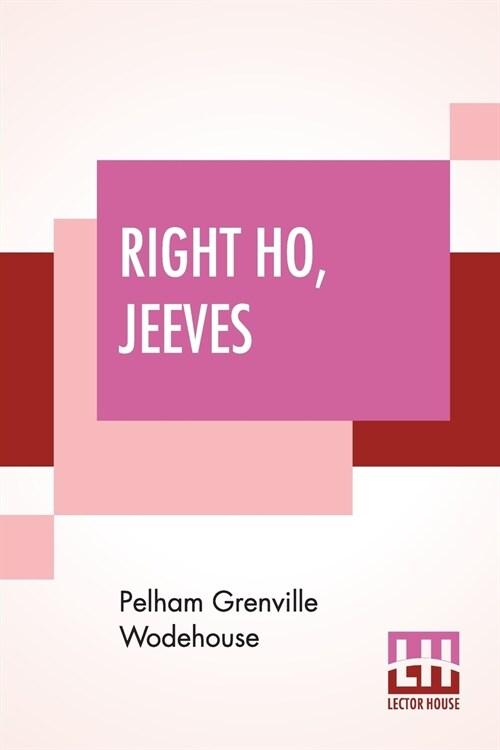  Right Ho, Jeeves (Paperback)