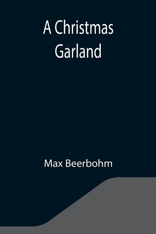  A Christmas Garland (Paperback)
