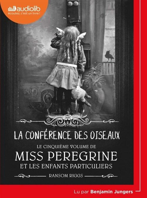  Miss Peregrine et les enfants particuliers 5 (Audiobook)