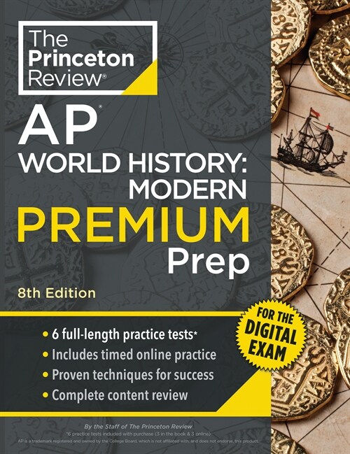  Princeton Review AP World History: Modern Premium Prep, 8th Edition: 6 Practice Tests + Digital Practice Online + Content Review (Paperback, 8)