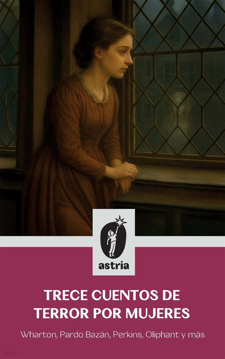  Trece cuentos de terror por mujeres (Hardcover)