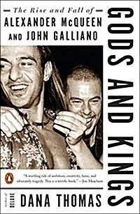  Gods and Kings: The Rise and Fall of Alexander McQueen and John Galliano (Paperback)