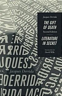 The Gift of Death, Second Edition & Literature in Secret