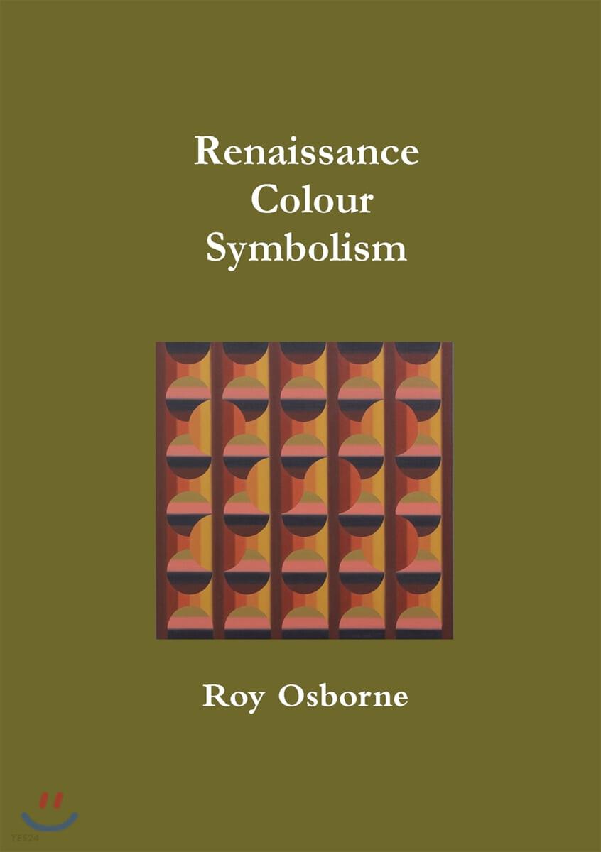  Renaissance Colour Symbolism (Paperback)