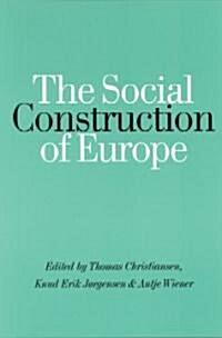 The Social Construction of Europe