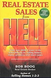  Real Estate Sales from Hell (Paperback)