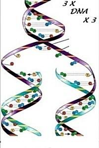 3 <span class='bold-title'>X</span> DNA <span class='bold-title'>X</span> 3 (Paperback)
