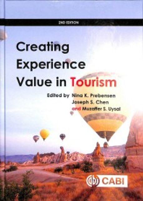  Creating Experience Value in Tourism (Hardcover, 2 ed)